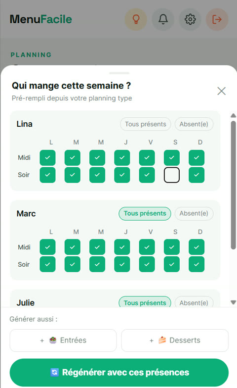 L'écran « Qui mange cette semaine ? » : Lina est décochée samedi soir, le menu se régénère avec ces présences.